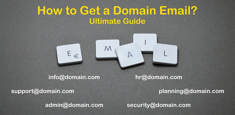 Get a Domain Email step by step